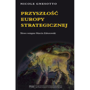 Przyszłość Europy strategicznej [E-Book] [pdf]