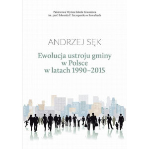 Ewolucja ustroju gminy w Polsce w latach 1990-2015 [E-Book] [pdf]