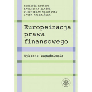 Europeizacja prawa finansowego [E-Book] [epub]