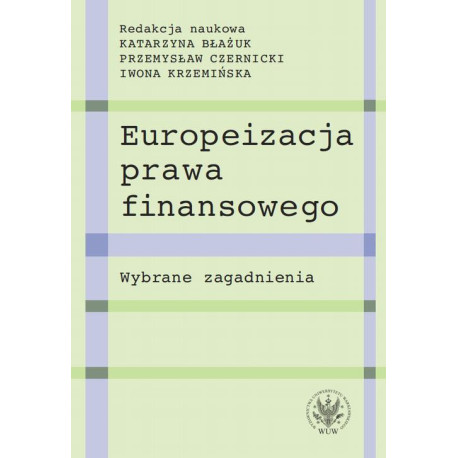 Europeizacja prawa finansowego [E-Book] [pdf]