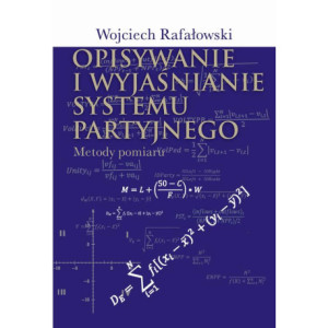 Opisywanie i wyjaśnianie systemu partyjnego [E-Book] [pdf]