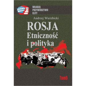 Rosja Etniczność i polityka [E-Book] [pdf]
