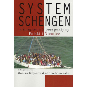 System Schengen a imigracja z perspektywy Polski i Niemiec [E-Book] [pdf]