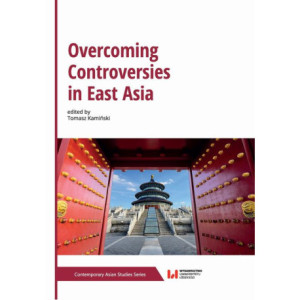 Overcoming Controversies in East Asia [E-Book] [pdf]