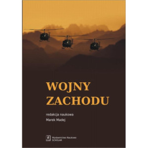 Wojny Zachodu. Interwencje zbrojne państw zachodnich po zimnej wojnie [E-Book] [pdf]