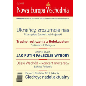 Nowa Europa Wschodnia 2/2018 [E-Book] [pdf]