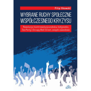 Wybrane ruchy społeczne współczesnego kryzysu [E-Book] [pdf]