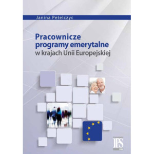 Pracownicze programy emerytalne w krajach Unii Europejskiej [E-Book] [pdf]