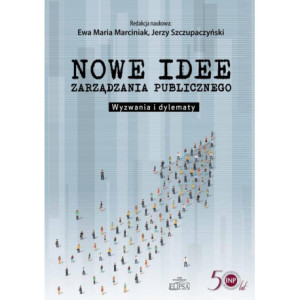 Nowe idee zarządzania publicznego [E-Book] [pdf]