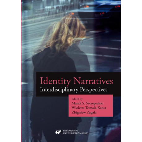 Identity Narratives. Interdisciplinary Perspectives [E-Book] [pdf]