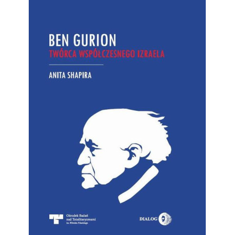 Ben Gurion - Twórca współczesnego Izraela [E-Book] [mobi]