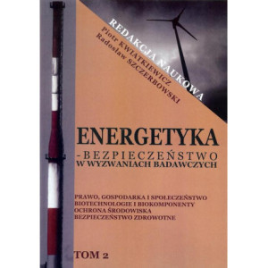 Energetyka w wyzwaniach badawczych Tom 2 [E-Book] [pdf]