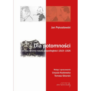 Jan Pękosławski Dla potomności [E-Book] [pdf]