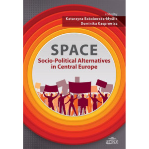 SPACE - Socio-Political Alternatives in Central Europe [E-Book] [pdf]