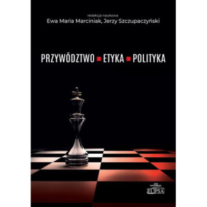 Przywództwo etyka polityka [E-Book] [pdf]