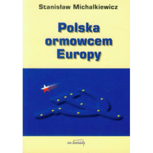 Polska ormowcem Europy [E-Book] [pdf]
