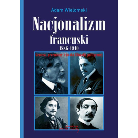 Nacjonalizm francuski 1886-1940 [E-Book] [pdf]