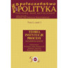 Społeczeństwo i polityka. Podstawy nauk politycznych. Tom I, część I. Teoria, instytucje, procesy. Zagadnienia ogólne [E-Book] [pdf]