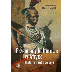 Przemiany kulturowe w Afryce [E-Book] [mobi]