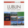 Lublin historia - społeczeństwo - gospodarka [E-Book] [pdf]