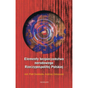 Elementy bezpieczeństwa narodowego Rzeczypospolitej Polskiej [E-Book] [epub]