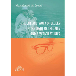 The Life and Work of Elders in The Light of Theories and Research Studies [E-Book] [pdf]