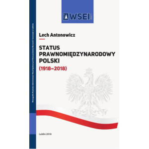 Status prawnomiędzynarodowy Polski (1918–2018) [E-Book] [pdf]
