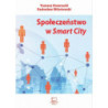 Społeczeństwo w Smart City [E-Book] [pdf]