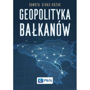 Geopolityka Bałkanów [E-Book] [mobi]