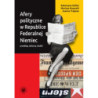 Afery polityczne w Republice Federalnej Niemiec [E-Book] [mobi]