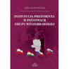 Instytucja prezydenta w państwach Grupy Wyszehradzkiej [E-Book] [pdf]