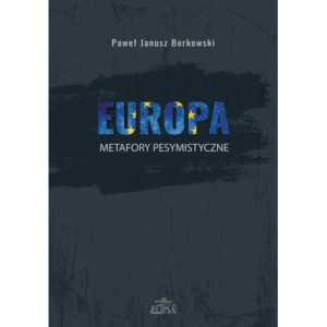 Europa metafory pesymistyczne [E-Book] [pdf]