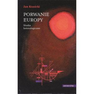 Porwanie Europy Studia heterologiczne [E-Book] [pdf]