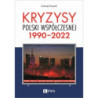 Kryzysy Polski współczesnej. 1990-2022 [E-Book] [mobi]