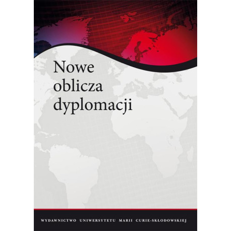 Nowe oblicza dyplomacji [E-Book] [pdf]