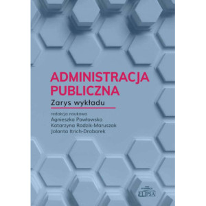 Administracja publiczna Zarys wykładu [E-Book] [pdf]