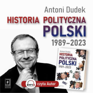 Historia polityczna Polski 1989-2023 [Audiobook] [mp3]
