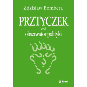 Prztyczek, czyli obserwator polityki [E-Book] [pdf]