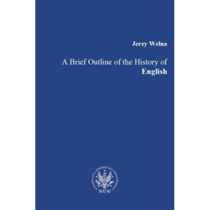 A Brief Outline of the History of English [E-Book] [pdf]
