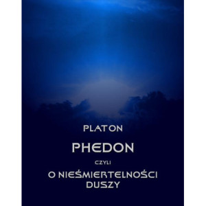 Phedon, czyli o nieśmiertelności duszy [E-Book] [epub]