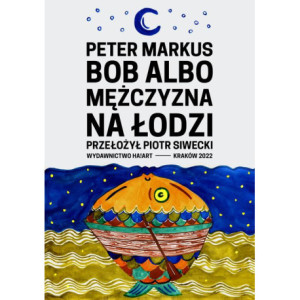 Bob albo mężczyzna na łodzi [E-Book] [epub]