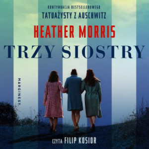 Trzy siostry [Audiobook] [mp3]