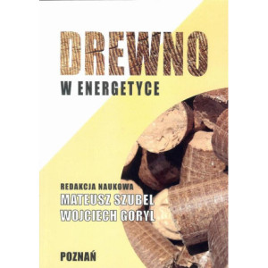 Drewno w energetyce [E-Book] [pdf]