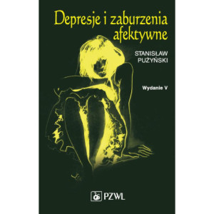 Depresje i zaburzenia afektywne [E-Book] [epub]