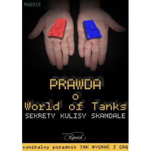 Prawda o World of Tanks. Sekrety, kulisy, skandale [E-Book] [epub]