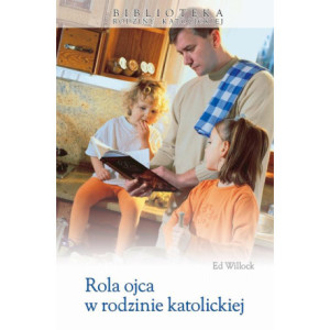 Rola ojca w rodzinie katolickiej [E-Book] [mobi]