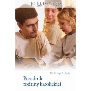 Poradnik rodziny katolickiej [E-Book] [epub]