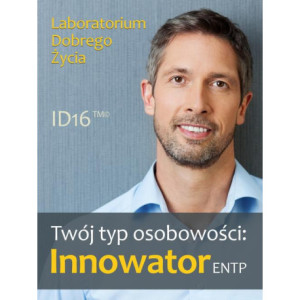Twój typ osobowości Innowator (ENTP) [E-Book] [pdf]