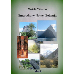 Emerytka w Nowej Zelandii [E-Book] [epub]