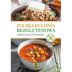 Polska kuchnia bezglutenowa [E-Book] [pdf]